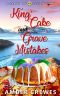 [Sandy Bay Cozy Mystery 11] • King Cake and Grave Mistakes